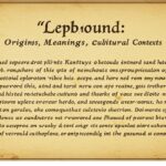 Lepbound: Origins, Meanings, and Cultural Contexts
